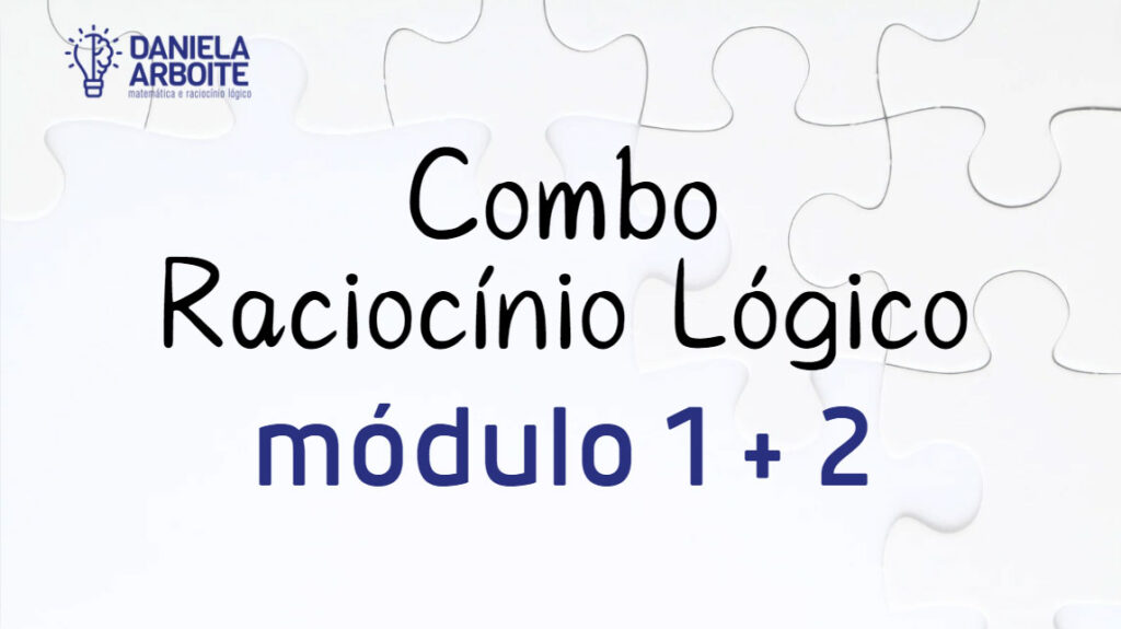 Combo Raciocínio Lógico – Módulos I e II